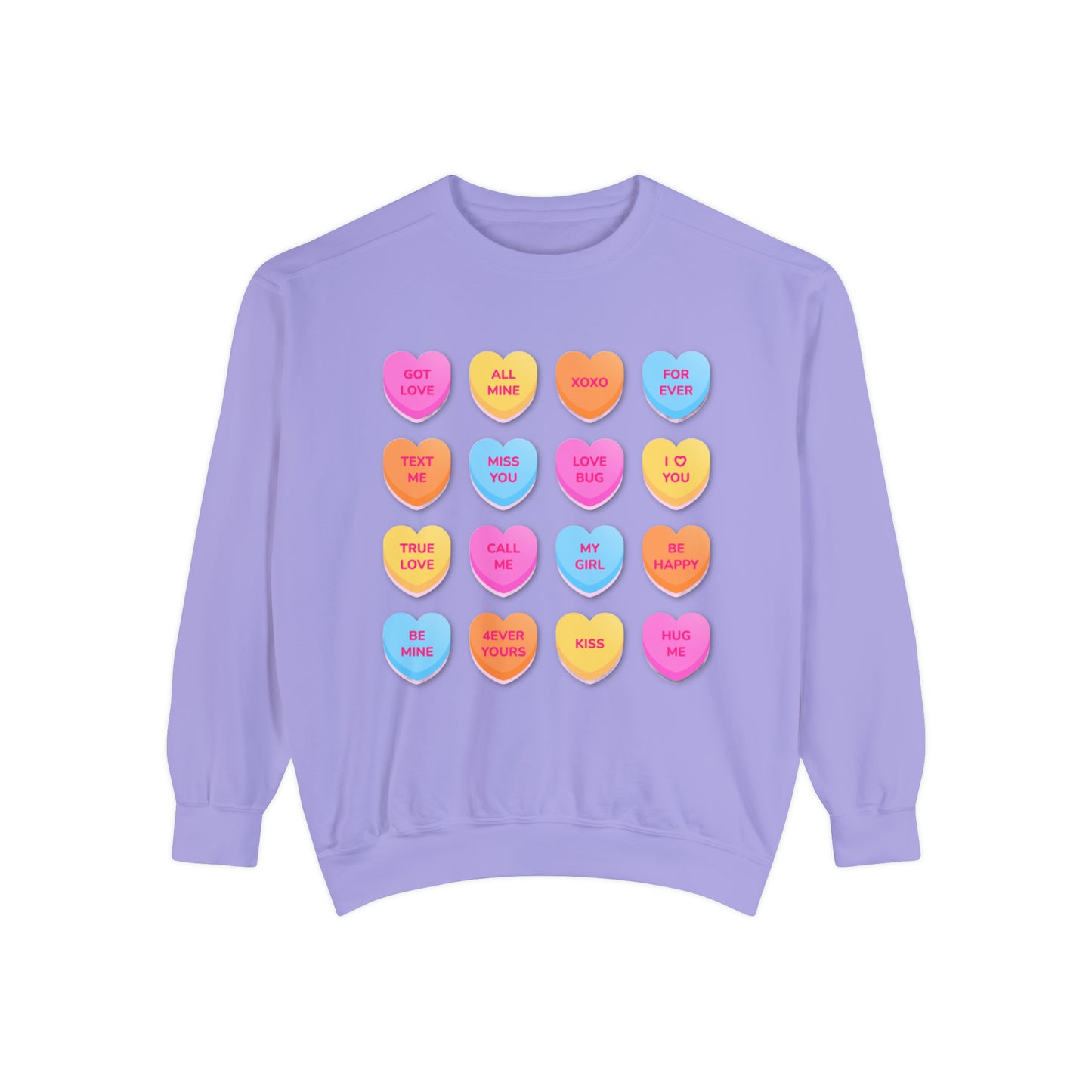Conversation Hearts Unisex Garment-Dyed Sweatshirt Designed By Nichole Jacklyne