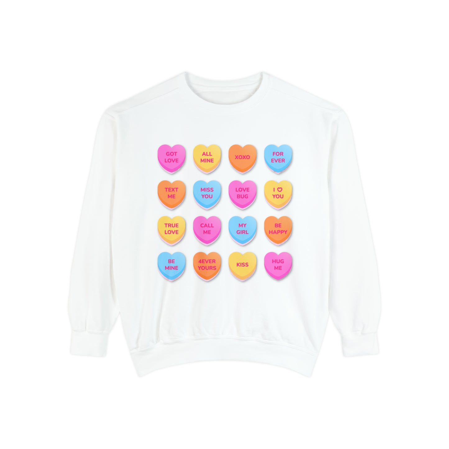 Conversation Hearts Unisex Garment-Dyed Sweatshirt Designed By Nichole Jacklyne