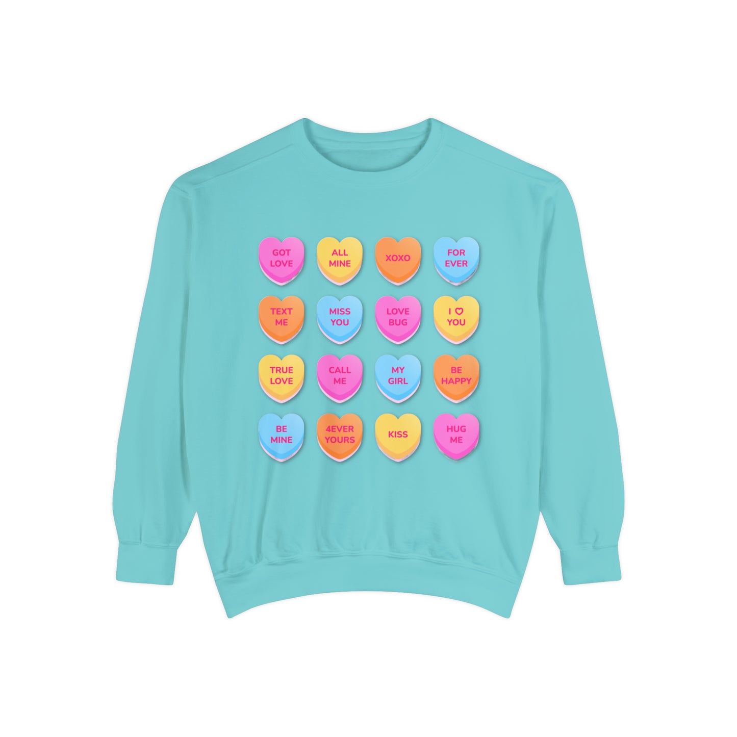 Conversation Hearts Unisex Garment-Dyed Sweatshirt Designed By Nichole Jacklyne