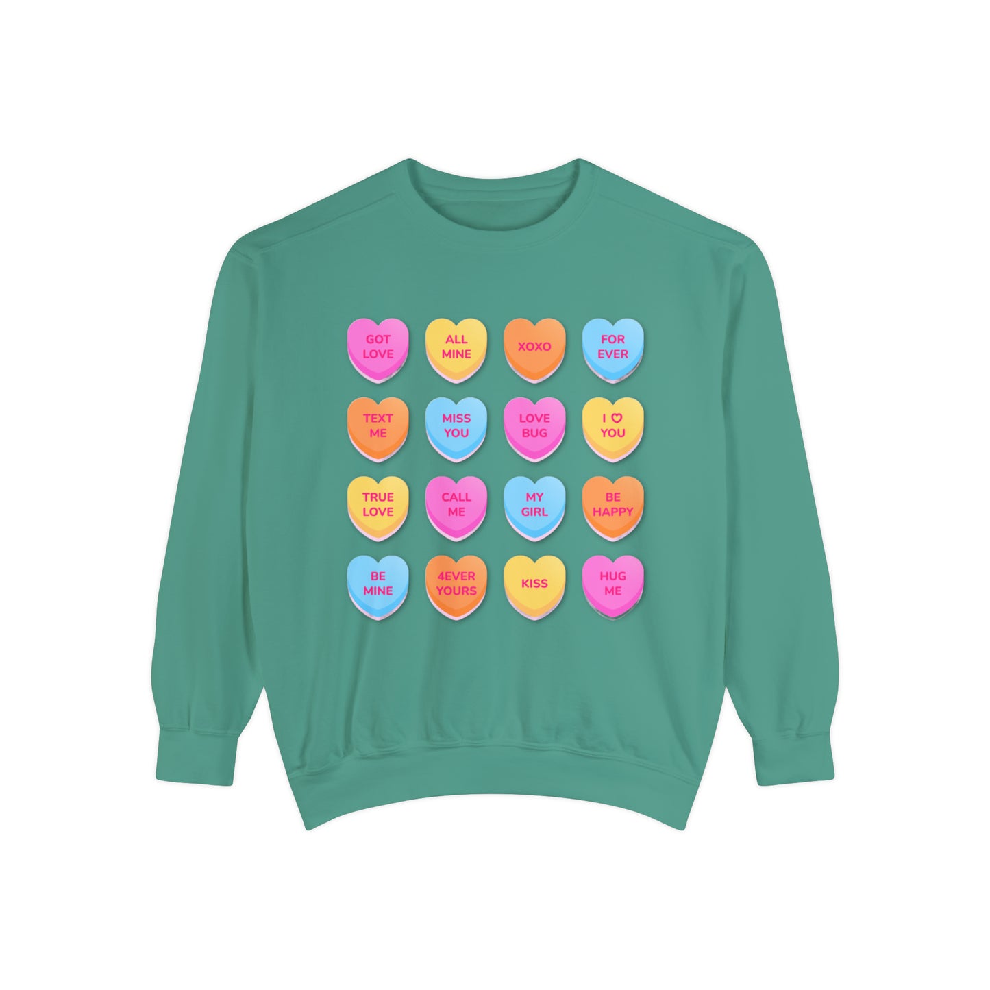 Conversation Hearts Unisex Garment-Dyed Sweatshirt Designed By Nichole Jacklyne