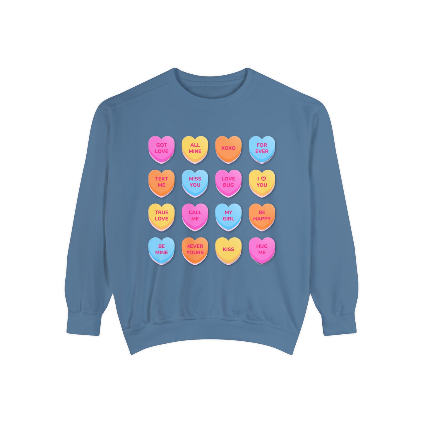Conversation Hearts Unisex Garment-Dyed Sweatshirt Designed By Nichole Jacklyne