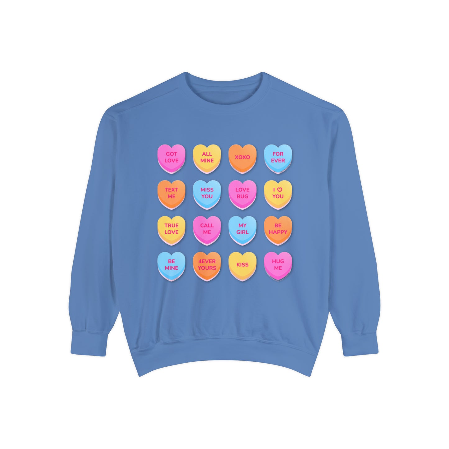 Conversation Hearts Unisex Garment-Dyed Sweatshirt Designed By Nichole Jacklyne